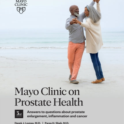 Mayo Clinic on Prostate Health 3rd Edition