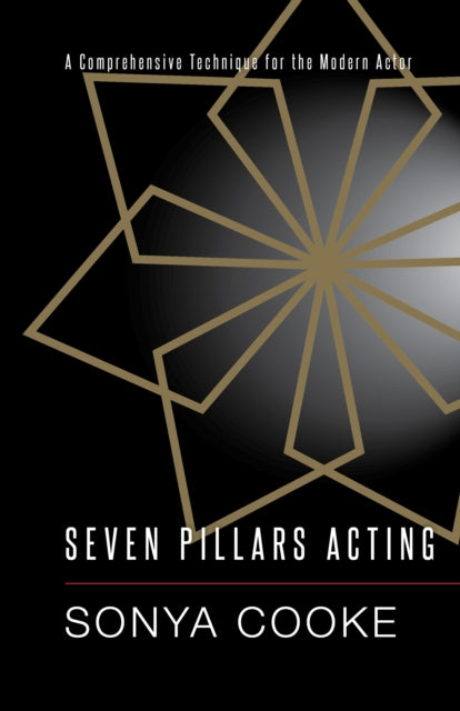 Seven Pillars Acting: A Comprehensive Technique