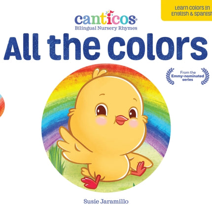 All the Colors  De Colores Canticos Bilingual Nursery Rhymes