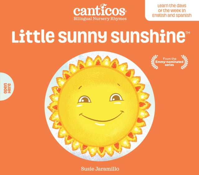 Canticos Little Sunny Sunshine / Sol Solecito: Bilingual Nursery Rhymes