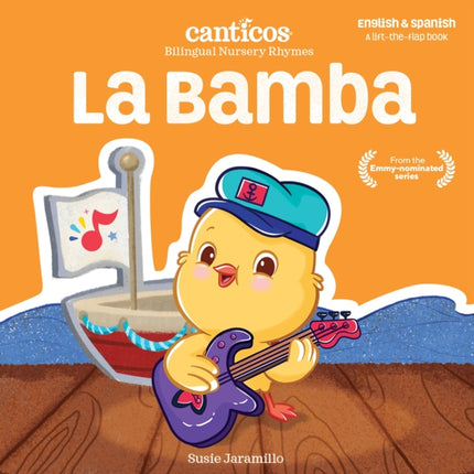 La Bamba Bilingual Nursery Rhymes Canticos Bilingual Nursery Rhymes