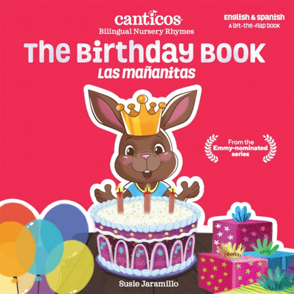 The Birthday Book  Las Maanitas Canticos Bilingual Nursery Rhymes