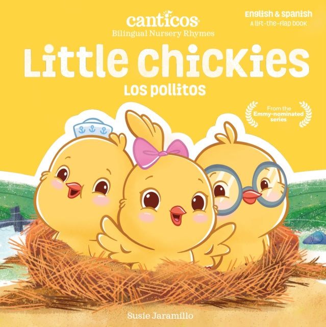 Canticos Little Chickies / Los Pollitos: Bilingual Nursery Rhymes