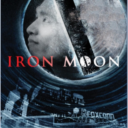 Iron Moon: An Anthology of Chinese Worker Poetry
