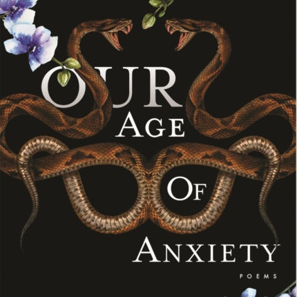 Our Age Of Anxiety