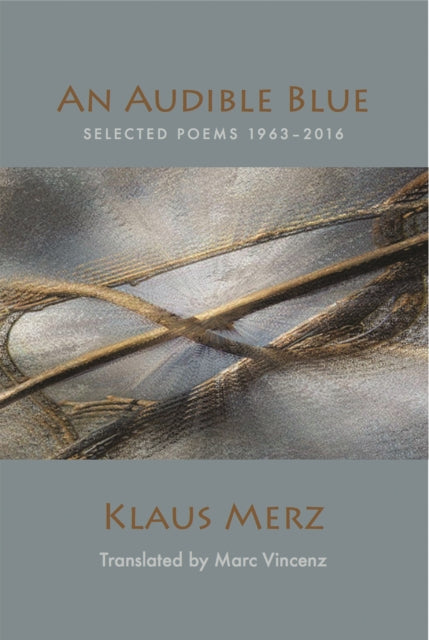 An Audible Blue: Selected Poems