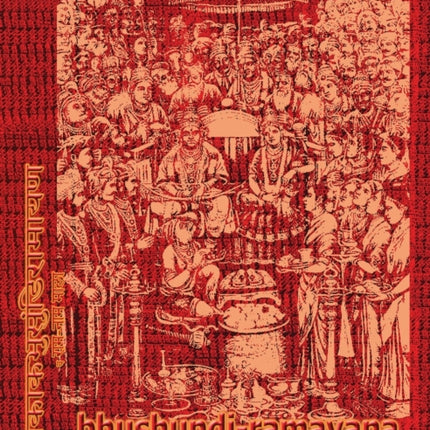 Bhushundi-Ramayana Legacy Book - Endowment of Devotion: Embellish it with your Rama Namas & present it to someone you love