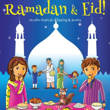 Let's Celebrate Ramadan & Eid! (Muslim Festival