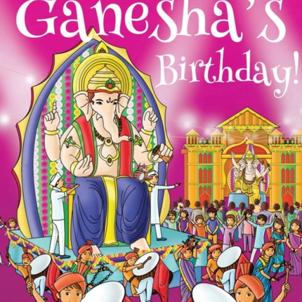 Let's Celebrate Ganesha's Birthday! (Maya &