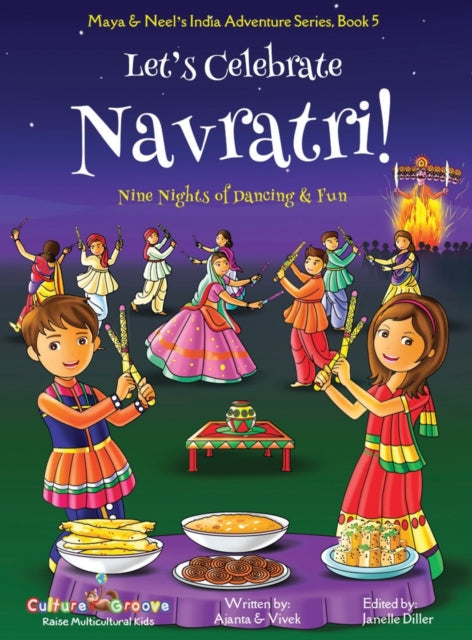 Let's Celebrate Navratri! (Nine Nights of Dancing