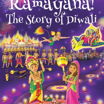 Let's Learn About Ramayana! The Story of Diwali (Maya & Neel's India Adventure Series, Book 15)