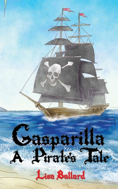 Gasparilla: A Pirate's Tale
