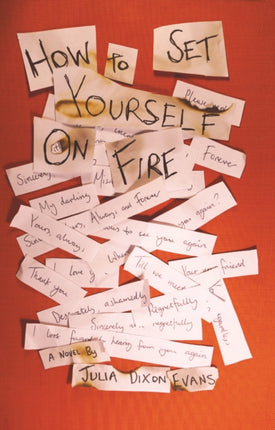 How to Set Yourself on Fire