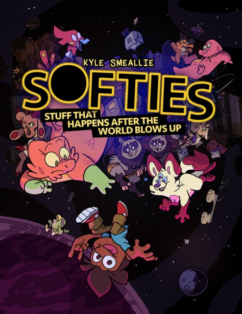 Softies: Stuff That Happens After the World Blows Up