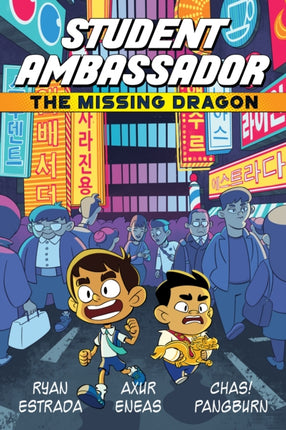 Student Ambassador: The Missing Dragon: The Missing Dragon