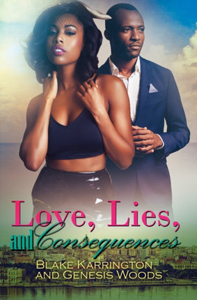 Love Lies And Consequences