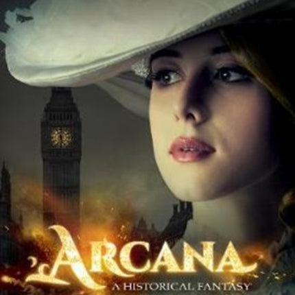 Arcana: A Novel of the Sylvani