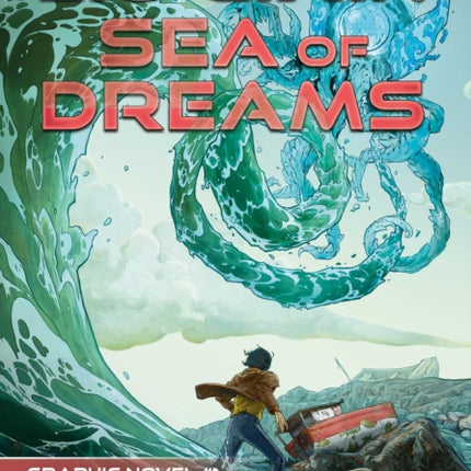 Sea of Dreams: Cixin Liu Graphic Novels #1