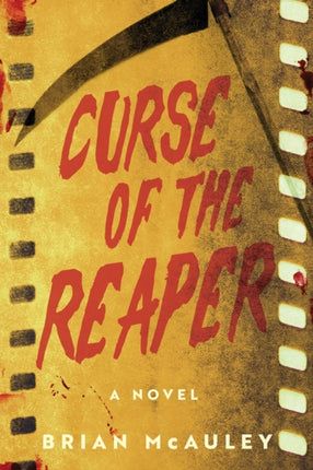 Curse of the Reaper: A Novel