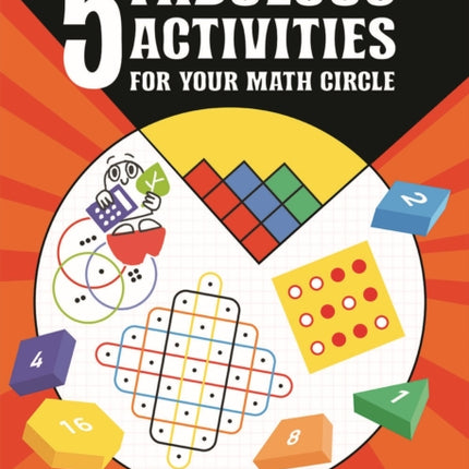5 Fabulous Activities for Your Math Circle