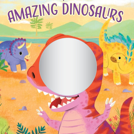 Amazing Dinosaurs