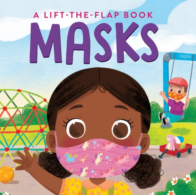 Masks!: A Lift-the-Flap Book