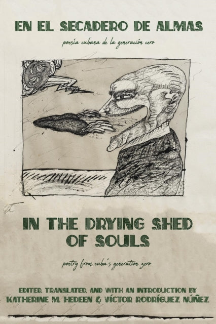 In the Drying Shed of Souls / En al Secadoro de