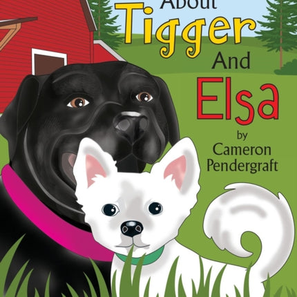 The Story About Tigger and Elsa