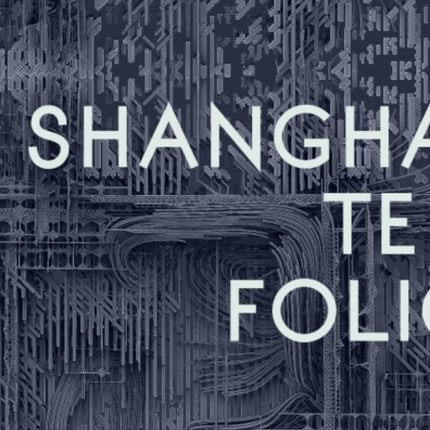 Shanghai Ten Folio: Architectural Association