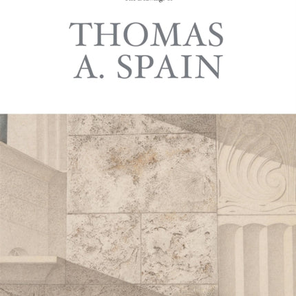 Coral Gables and Rome: The Drawings of Thomas A.