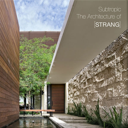 Subtropic: The Architecture of [STRANG]