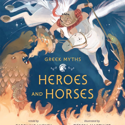 Heroes and Horses