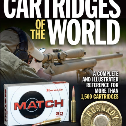 Cartridges of the World, 16th Edition: A Complete and Illustrated Reference for Over 1,500 Cartridges