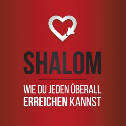 Shalom: Wie du jeden überall erreichen kannst