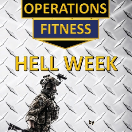 Special Operations Fitness - Hell Week