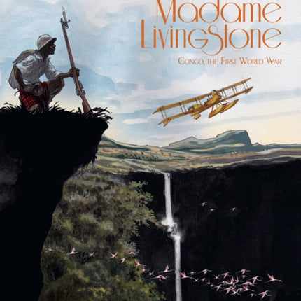 Madame Livingstone: The Great War in the Congo