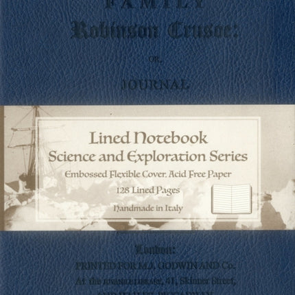 Robinson Crusoe: Blue Lined Journal: Blue