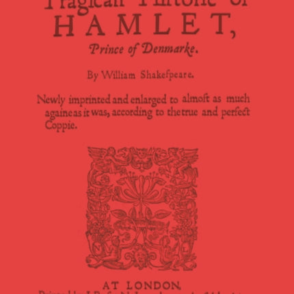 The Tragicall Hiftorie of Hamlet: Dark Red Lined Journal