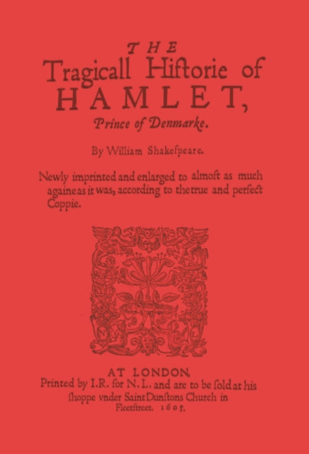 The Tragicall Hiftorie of Hamlet: Dark Red Lined Journal