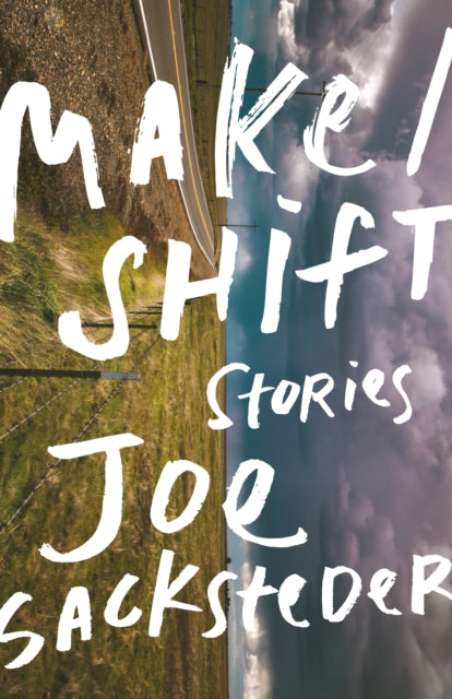 Make/Shift: Stories