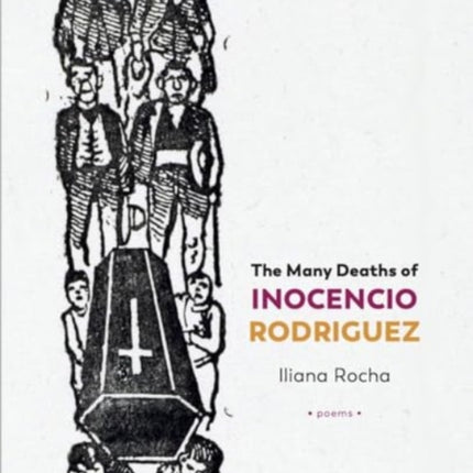 The Many Deaths of Inocencio Rodriguez