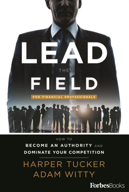 Lead the Field for Financial Professionals