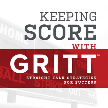 Keeping Score with Gritt