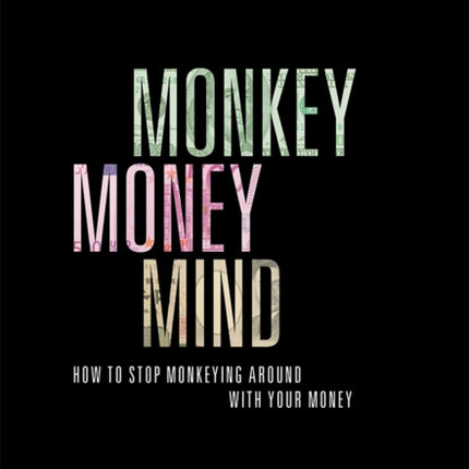 Monkey Money Mind