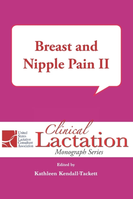 Breast and Nipple Pain Volume 2