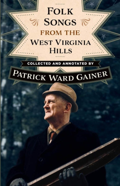 Folk Songs from the West Virginia Hills