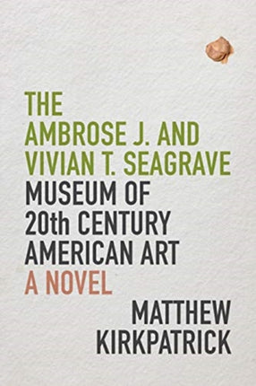 The Ambrose J. and Vivian T. Seagrave Museum of