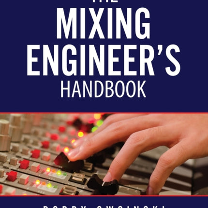 The Mixing Engineer's Handbook 5th Edition