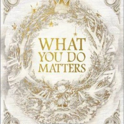 What You Do Matters Boxed Set