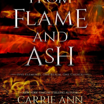 From Flame and Ash